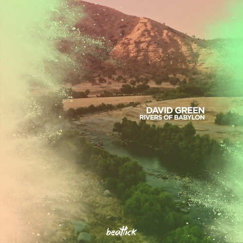 David Green - Rivers of Babylon [BTLCK096]